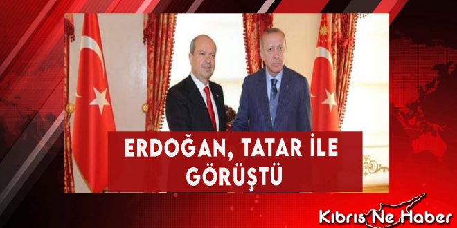 Erdoğan, Tatar İle Görüştü..