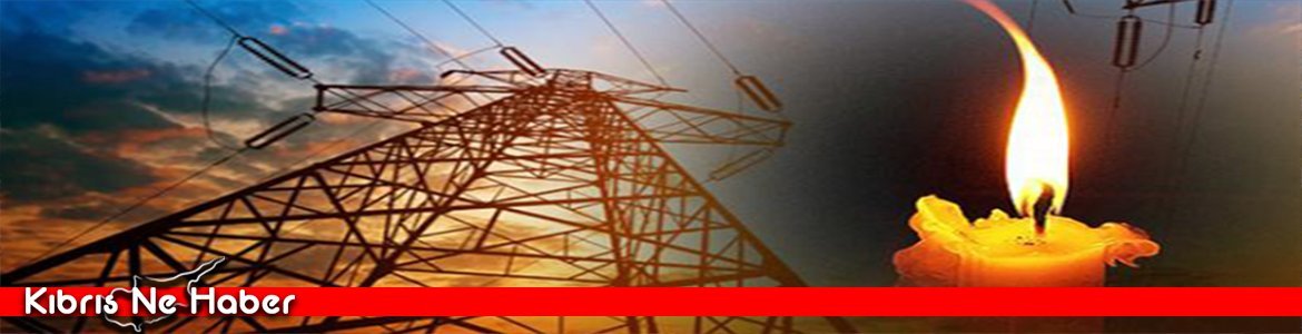 Yarın Laptan’nın Bazı Bölgelerine Elektrik Enerjisi Verilemeyecek