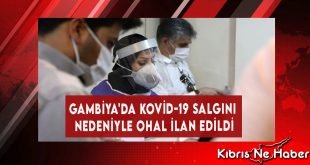 Gambiya'da Kovid-19 Salgını Nedeniyle OHAL İlan Edildi