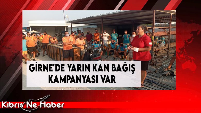 Girne'de Yarın Kan Bağış Kampanyası Var