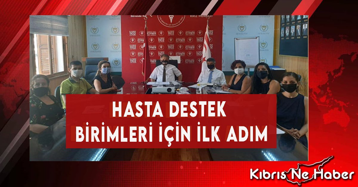 Hasta Destek Birimleri İçin İlk Adım