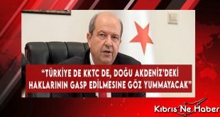 Tatar: “Türkiye De KKTC De, Doğu Akdeniz’deki Haklarının Gasp Edilmesine Göz Yummayacak”