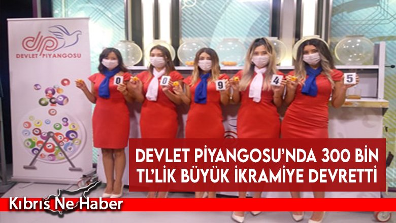 Devlet Piyangosu’nda 300 Bin TL’lik Büyük İkramiye Devretti