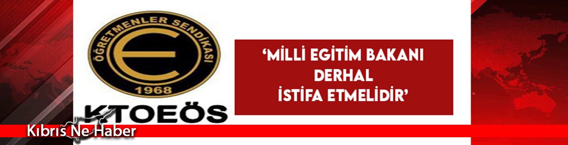 ‘Milli Egitim Bakanı Derhal İstifa Etmelidir’