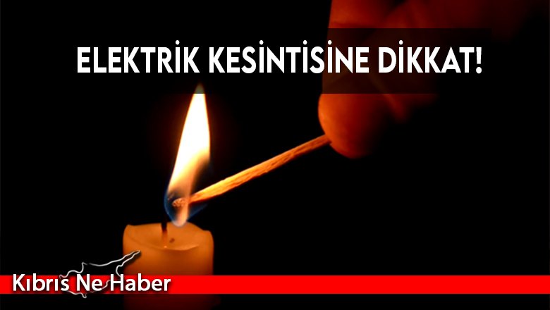 Tatlısu’da elektrik kesintisi yapılacak
