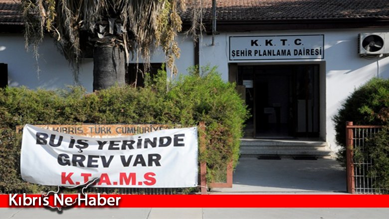 Trafik Dairesi ile Şehir Planlama Dairesi’ndeki grev sürüyor