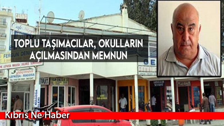 Toplu Taşımacılar okulların açılmasından memnun