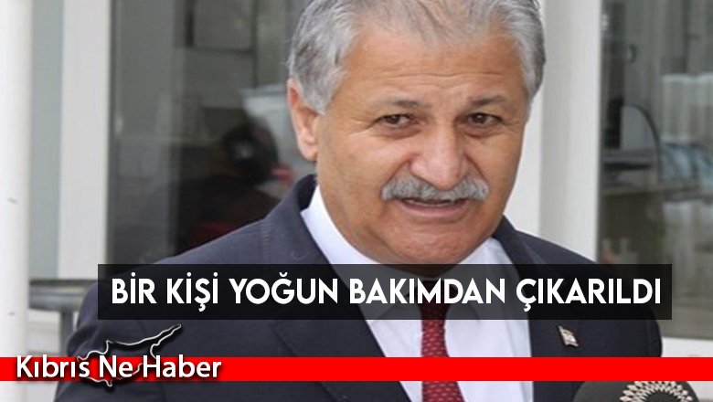 Bir kişi yoğun bakımdan çıkarıldı