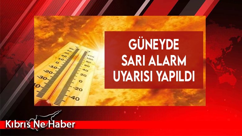 Güneyde Yarın İçin Sarı Alarm Uyarısı Yapıldı