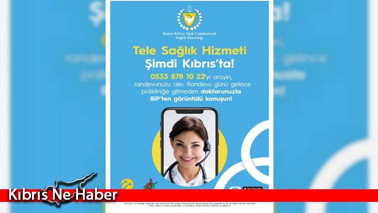 ‘Tele Sağlık’ hizmeti başladı