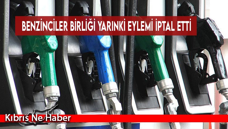 Benzinciler Birliği Yarınki Eylemi İptal Etti