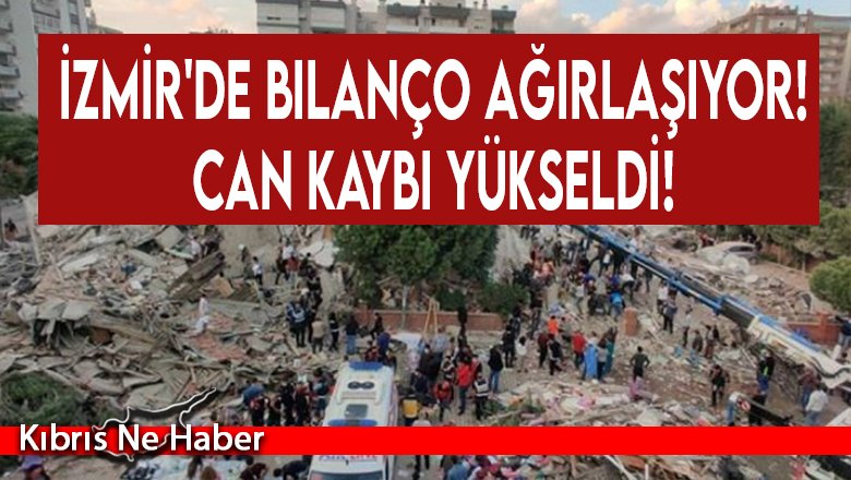 İzmir'de bilanço ağırlaşıyor! 25 kişi hayatını kaybetti