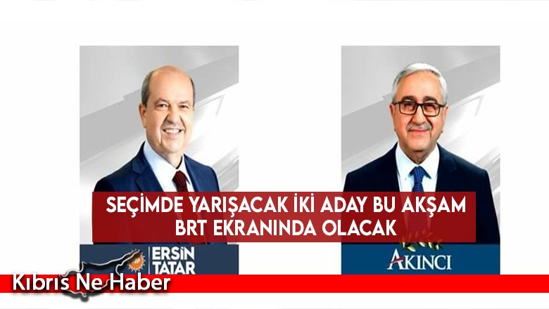 Seçimde yarışacak iki aday bu akşam BRT ekranında olacak