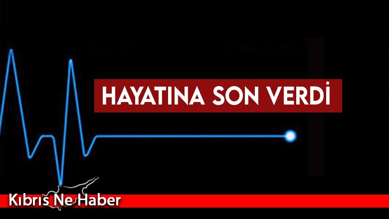71 yaşında hayatına son verdi