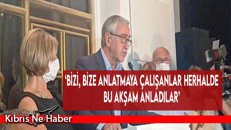 ‘Bizi, bize anlatmaya çalışanlar herhalde bu akşam anladılar’