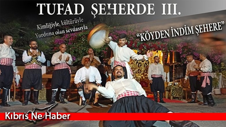 TUFAD’dan “Köyden İndim Şehere” Etkinliği