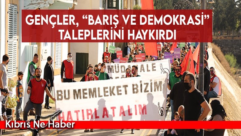 Gençler, “Barış ve Demokrasi” taleplerini haykırdı