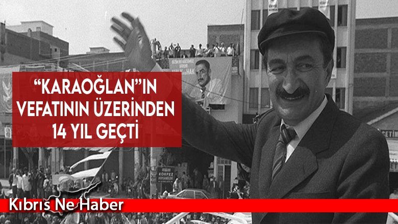 'Karaoğlan'ın vefatının üzerinden 14 yıl geçti