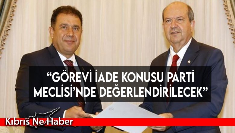 “Görevi iade konusu Parti Meclisi’nde değerlendirilecek”