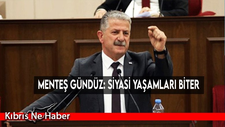 Menteş Gündüz: Yeniden aday olurlarsa siyasi yaşamları biter