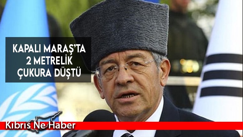 Kapalı Maraş’ta bir kişi 2 metrelik çukura düştü