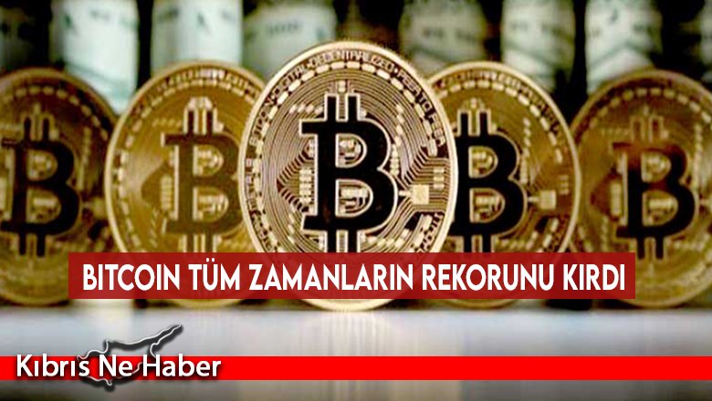 Bitcoin tüm zamanların rekorunu kırdı