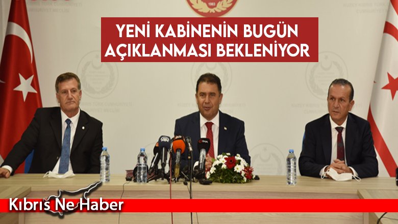 Yeni kabinenin bugün açıklanması bekleniyor