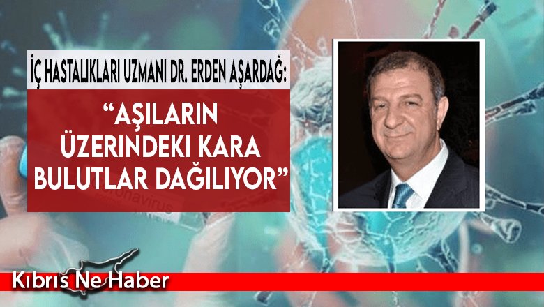 “Aşıların üzerindeki kara bulutlar dağılıyor”