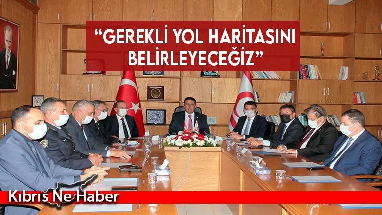 “Gerekli yol haritasını belirleyeceğiz”