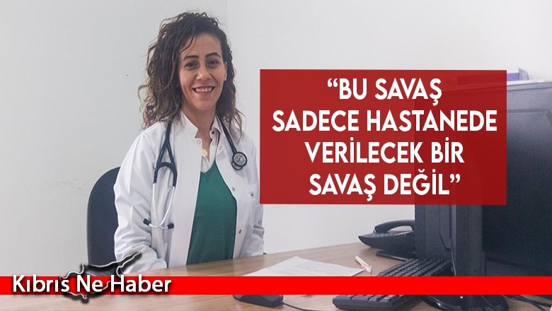 Kamiloğlu “Bu savaş sadece hastanede verilecek bir savaş değil”