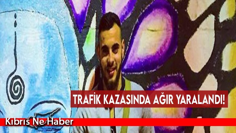 23 yaşındaki genç trafik kazasında ağır yaralandı!