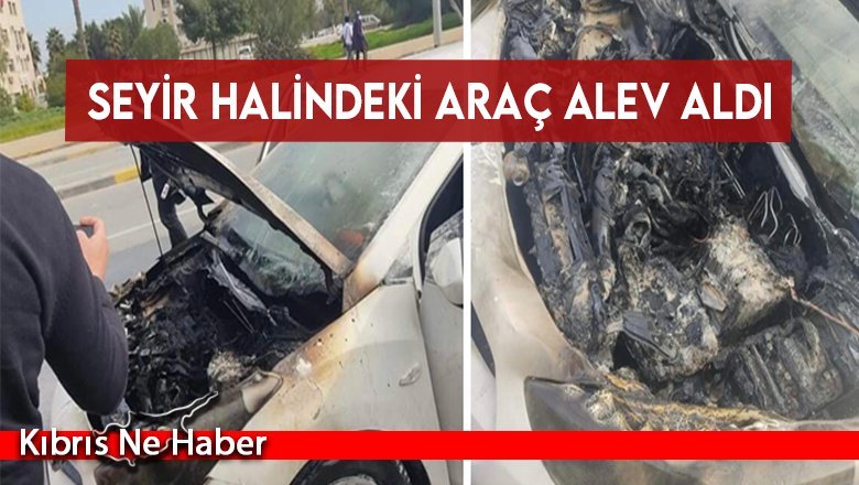 Seyir halindeki araç alev aldı