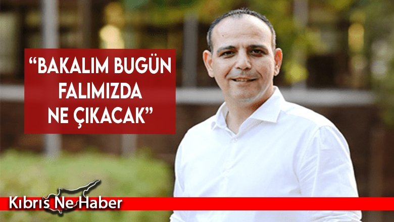 “Bakalım bugün falımızda ne çıkacak”
