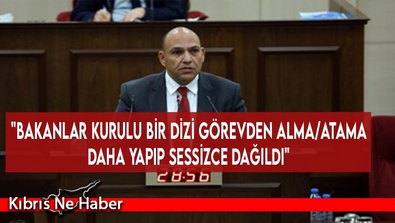 "Bakanlar Kurulu bir dizi görevden alma/atama daha yapıp sessizce dağıldı"