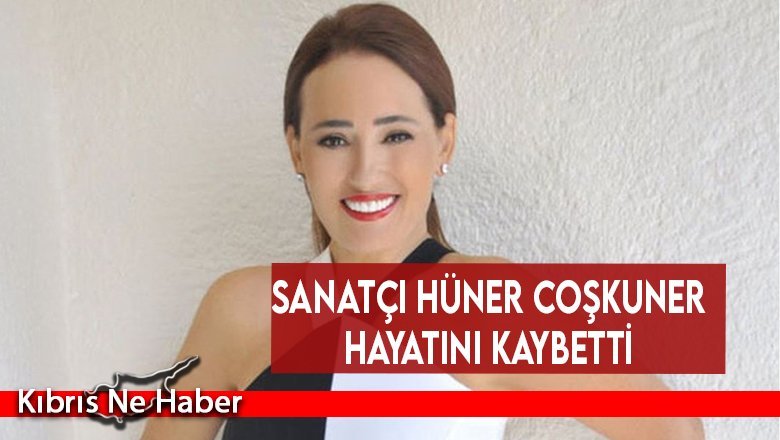 Sanatçı Hüner Coşkuner hayatını kaybetti