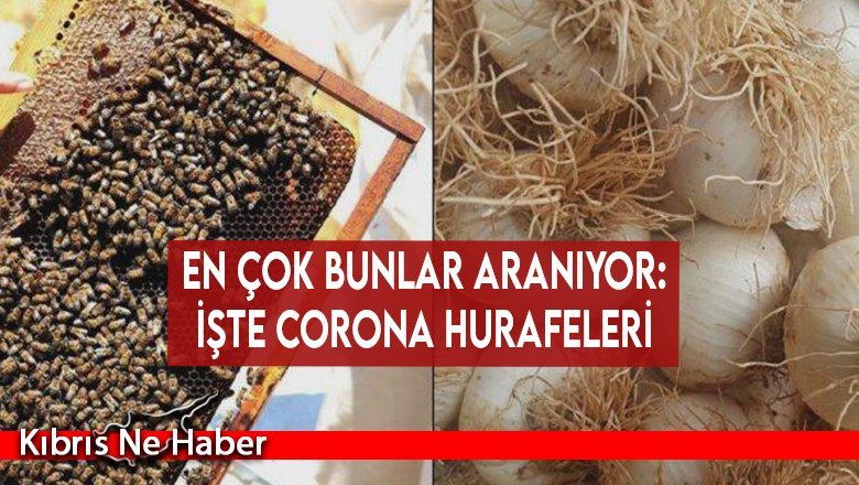 En çok bunlar aranıyor:  İşte corona hurafeleri