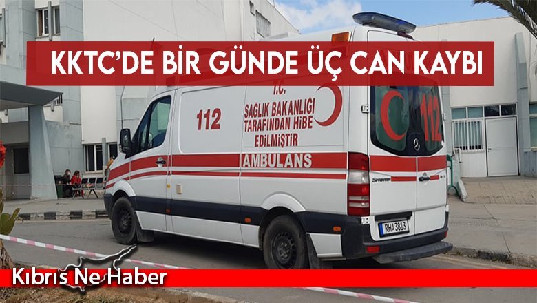 KKTC'de Covid-19'dan bugün 3 kişi hayatını kaybetti