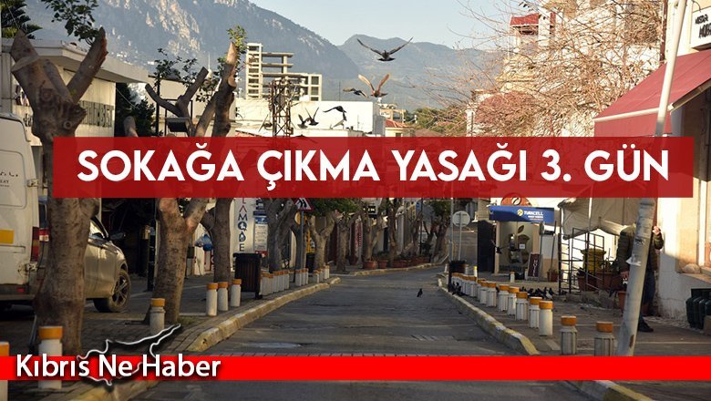 Sokağa çıkma yasağı 3. gününde…