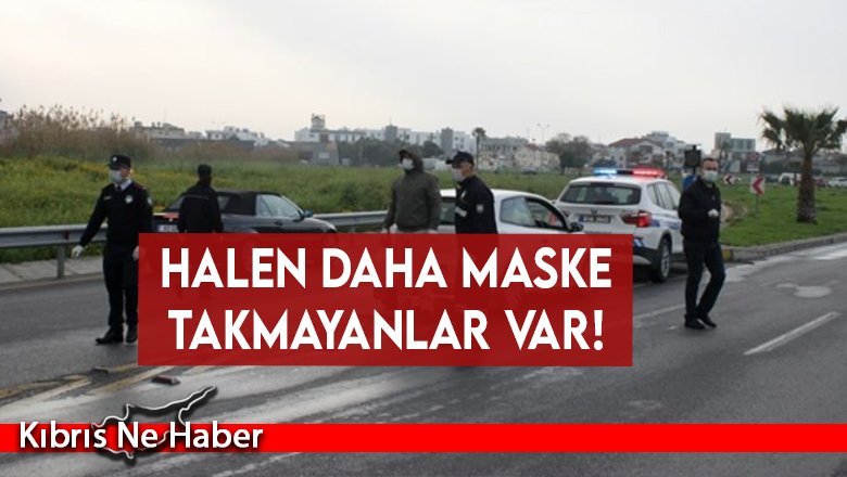 34 kişi sokağa çıkma yasağını ihlal etti