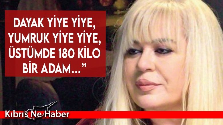 Zerrin Özer: Abim dediğim insanın tecavüzüne uğradım