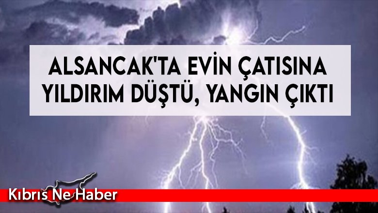 Evin çatısına yıldırım düştü, yangın çıktı