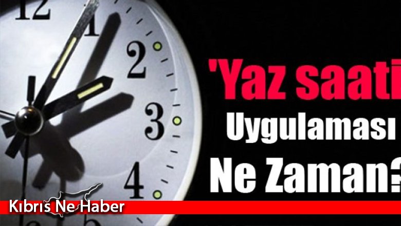 Yaz saatine geçiyoruz