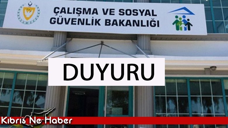 Çalışma ve Sosyal Güvenlik Bakanlığı'ndan duyuru