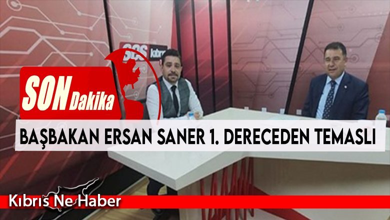 BAŞBAKAN ERSAN SANER 1. DERECEDEN TEMASLI
