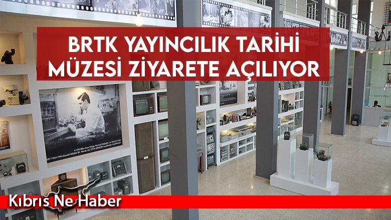 BRTK Yayıncılık Tarihi Müzesi ziyarete açılıyor
