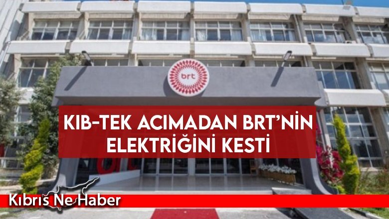 KIB-TEK acımadan BRT’nin elektriğini kesti