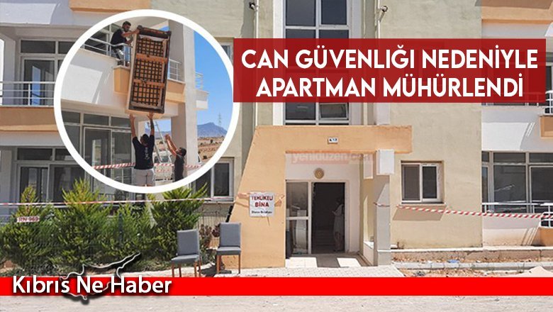 Can güvenliği nedeniyle apartman mühürlendi