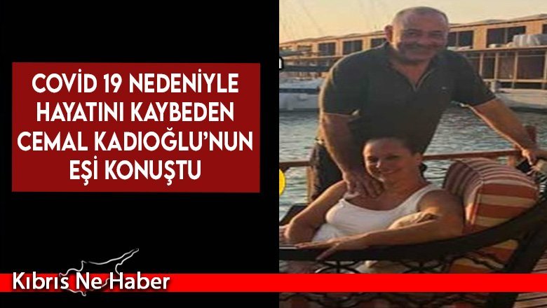Mine Kadıoğlu: Eşim tedaviyi reddetmedi
