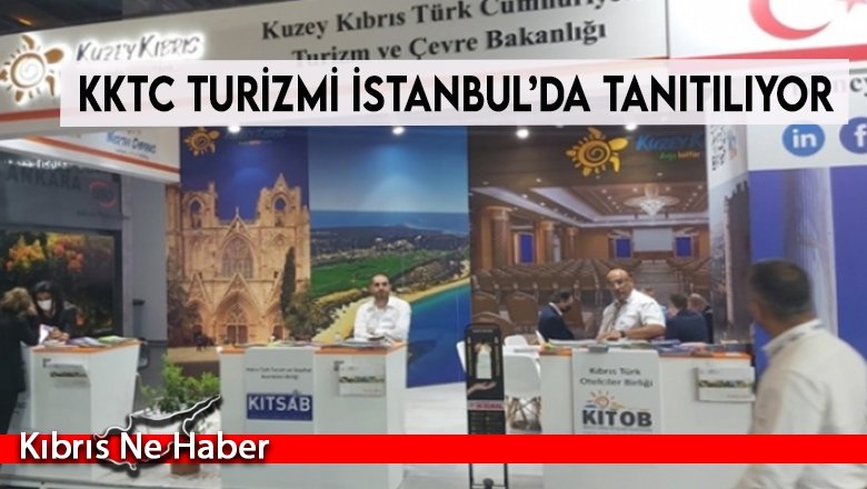 KKTC turizmi İstanbul’da tanıtılıyor