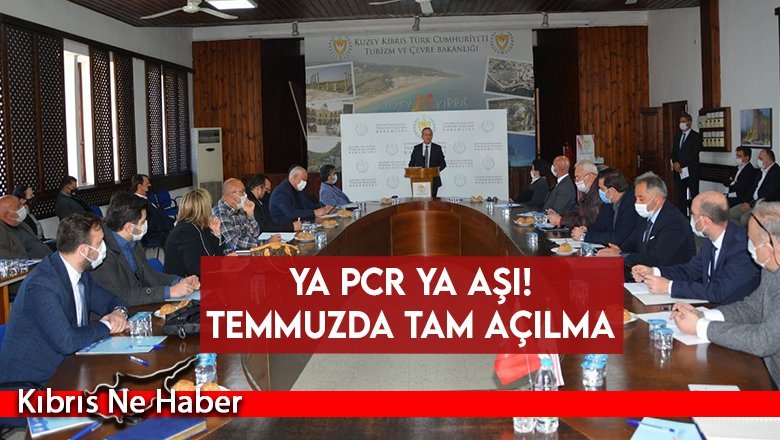 Ya PCR ya aşı! Temmuzda tam açılma